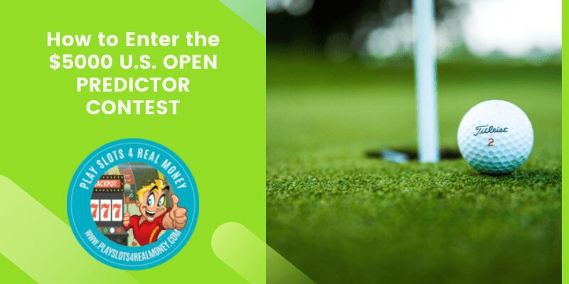 How to Enter the $5000 U.S. OPEN PREDICTOR CONTEST