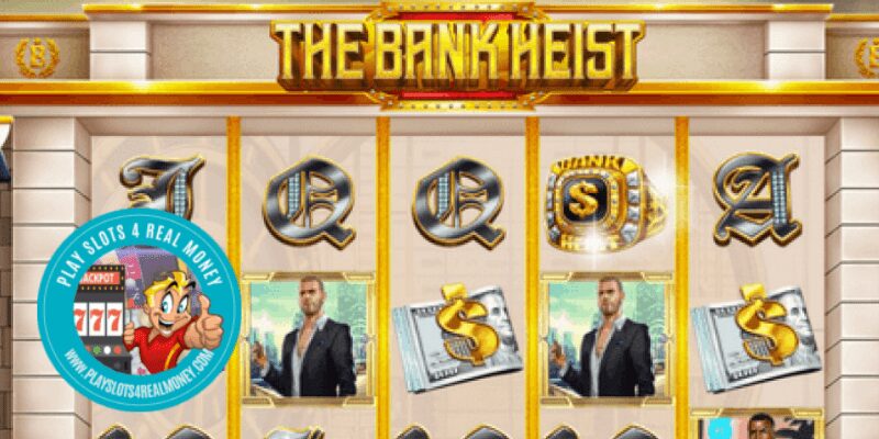 Bank Heist Slot Review, RTP% & Bonuses By Dragon Gaming