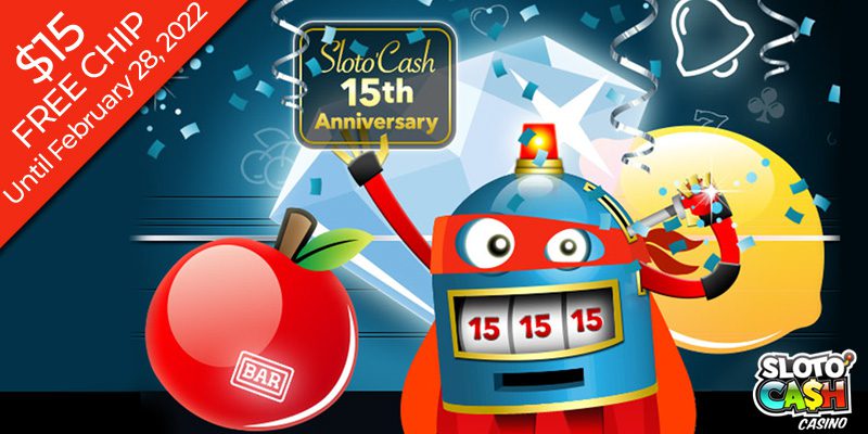 Sloto Cash Casino Celebrates Birthday Party With A $15 Free Chip