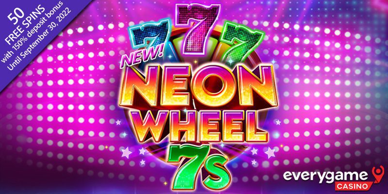 EveryGame Casino launches Realtime Gaming's new Neon Wheel 7s With Bonuses
