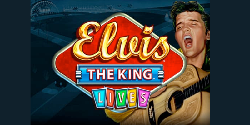Elvis The King Lives slot Review